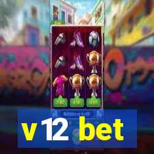 v12 bet